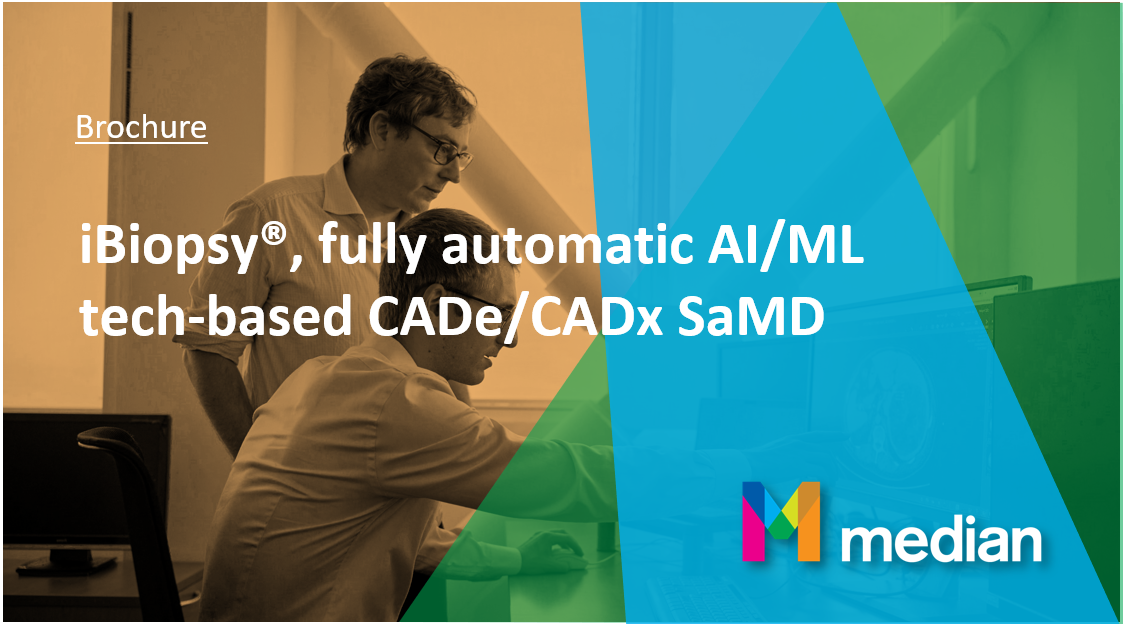 Eyonis™, End-to-end AI/ML Tech-basedCADe/CADx SaMD - Median Technologies