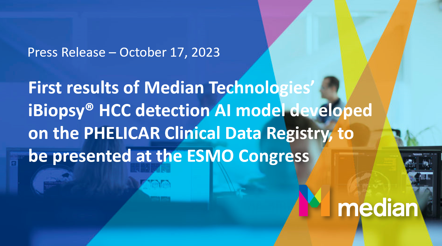 First results of Median Technologies’ iBiopsy® HCC detection AI model